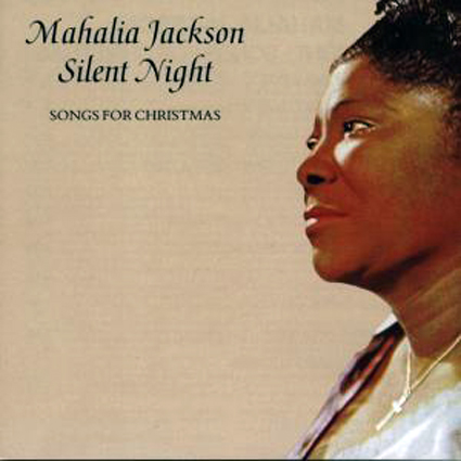 mahalia jackson-silent night - songs for christmas a